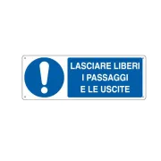 Cartello segnalatore - 35x12,5 cm - LASCIARE LIBERI I PASSAGGI E LE USCITE - alluminio - Cartelli Segnalatori E1927K - cartel...